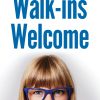 WALK INS WELCOME BANNER